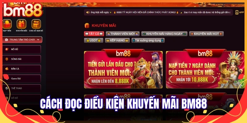 Cách đọc điều kiện khuyến mãi BM88