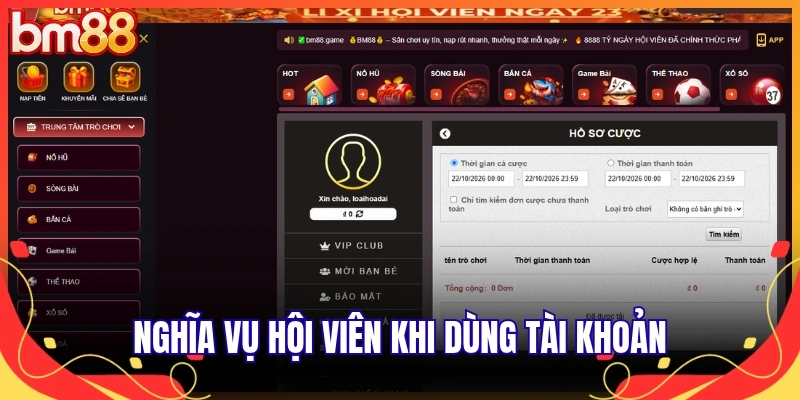Nghĩa vụ hội viên khi dùng tài khoản