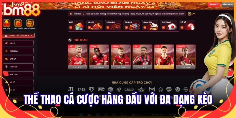 Thể thao cá cược hàng đầu với đa dạng kèo