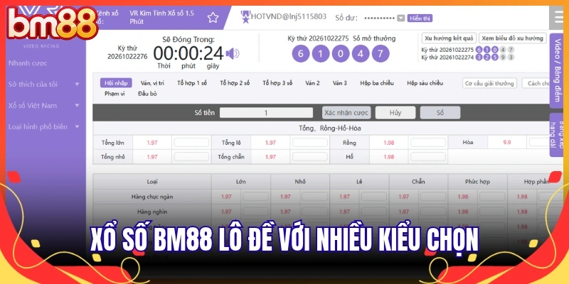 Xổ số BM88 lô đề với nhiều kiểu chọn